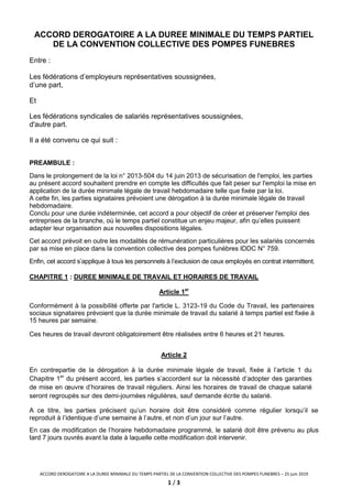 ACCORD DEROGATOIRE A LA DUREE MINIMALE DU TEMPS PARTIEL DE LA CONVENTION COLLECTIVE DES POMPES FUNEBRES – 25 juin 2019
1 /...