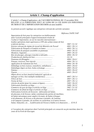 2
Article 1 : Champ d’application
L’article 1 « Champ d’application » de l’ACCORD NATIONAL DU 15 novembre 2016
RELATIF A L...