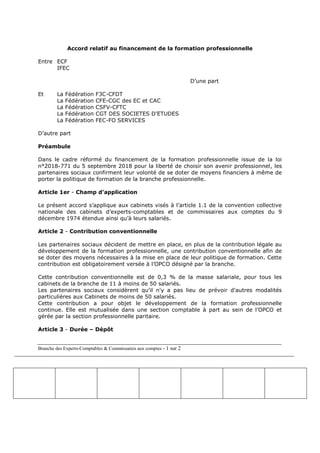 Branche des Experts-Comptables & Commissaires aux comptes - 1 sur 2
Accord relatif au financement de la formation professi...
