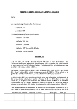 Branche des Experts Comptables & Commissaires aux comptes 06/04/2018 Page 1sur 3
ACCORD COLLECTIF DESIGNANT L’OPCA DE BRAN...