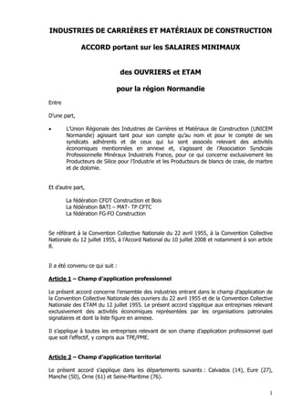 1
INDUSTRIES DE CARRIÈRES ET MATÉRIAUX DE CONSTRUCTION
ACCORD portant sur les SALAIRES MINIMAUX
des OUVRIERS et ETAM
pour ...