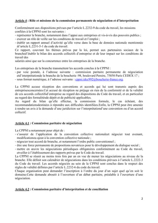 2
Article 4 : Rôle et missions de la commission permanente de négociation et d’interprétation
Conformément aux disposition...