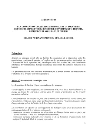 1
AVENANT N° 59
A LA CONVENTION COLLECTIVE NATIONALE DE LA BOUCHERIE,
BOUCHERIE-CHARCUTERIE, BOUCHERIE HIPPOPHAGIQUE, TRIP...