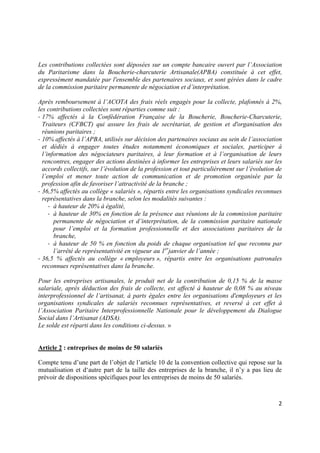 2
Les contributions collectées sont déposées sur un compte bancaire ouvert par l’Association
du Paritarisme dans la Bouche...