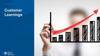 Customer
Learnings
20
 