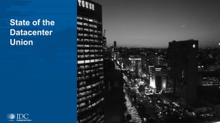 State of the
Datacenter
Union
3
 