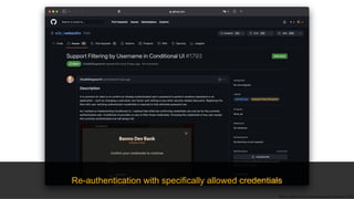 https://github.com/w3c/webauthn/issues/1793
Re-authentication with specifically allowed credentials
 