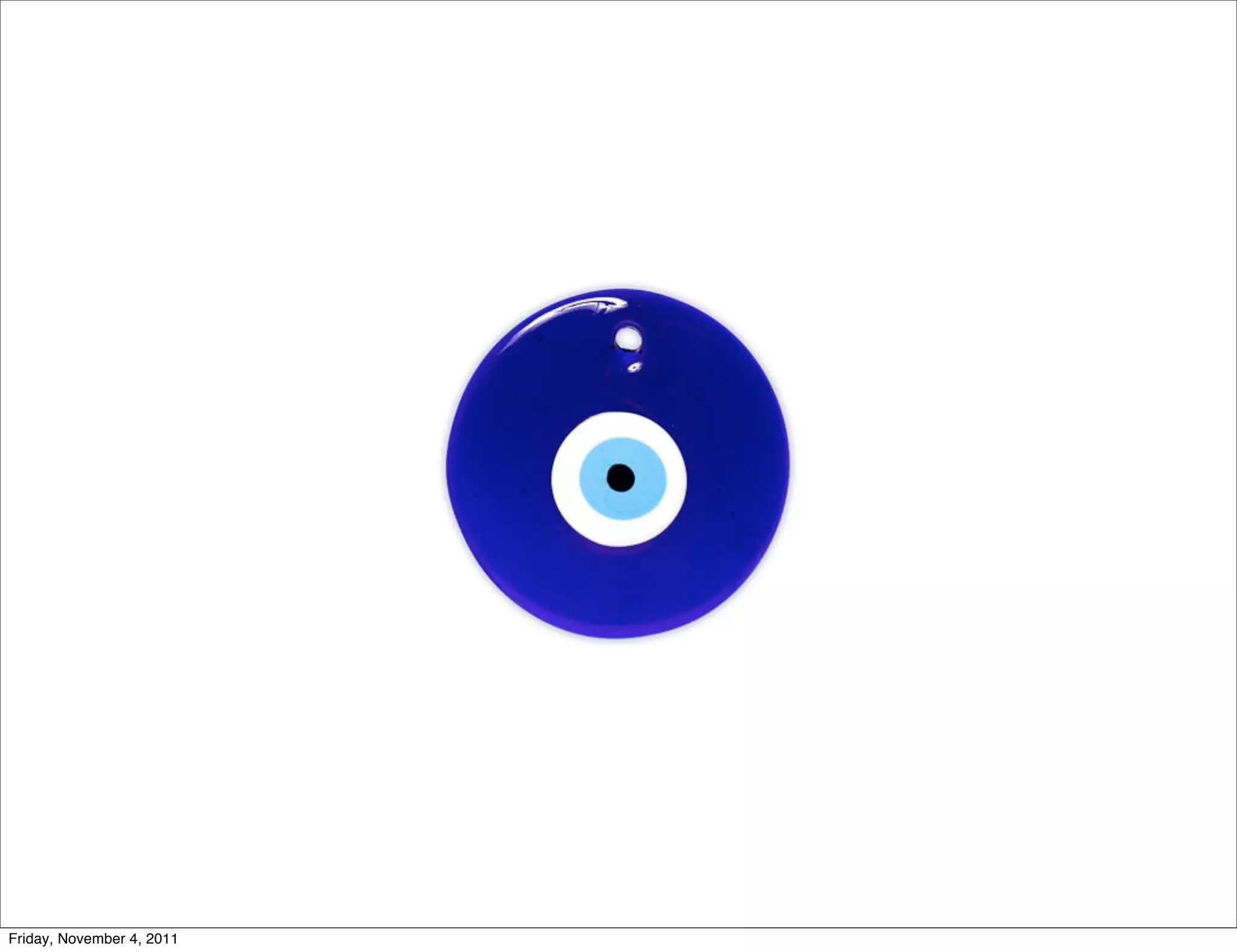 Friday, November 4, 2011
 