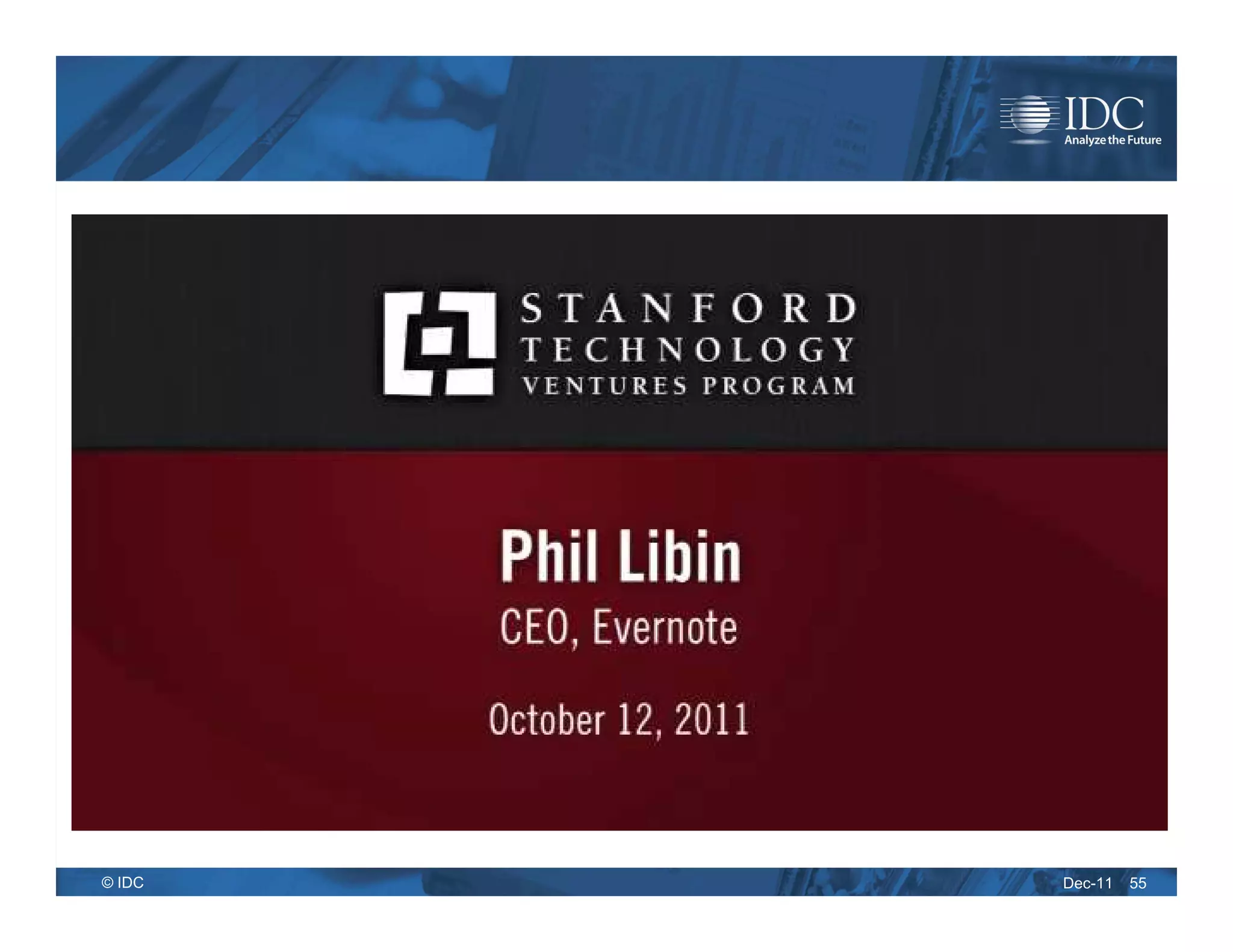 © IDC   Dec-11   55
 