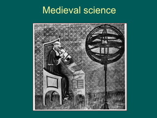 Medieval science
 