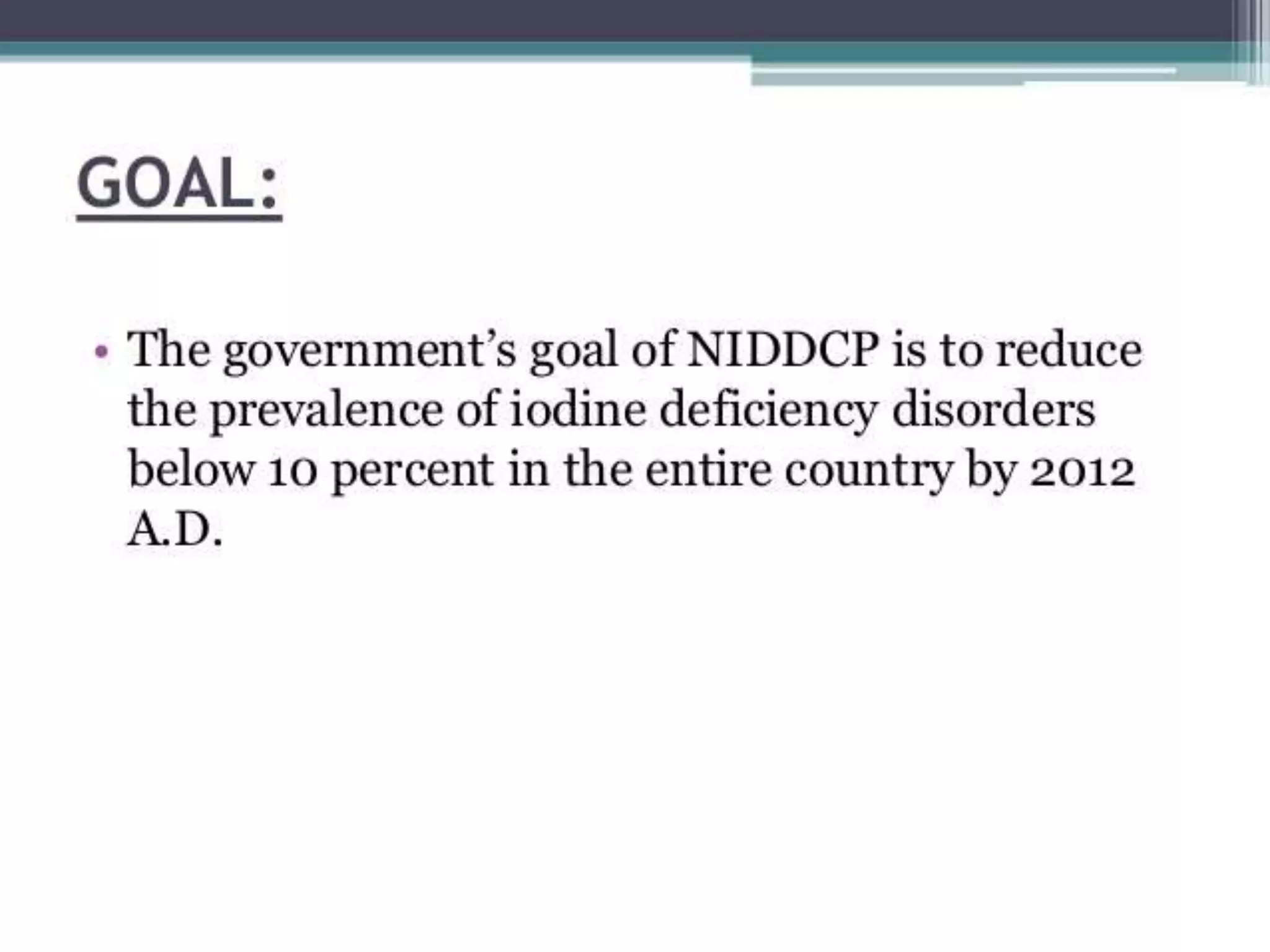 Iodine deficiency disorder control program