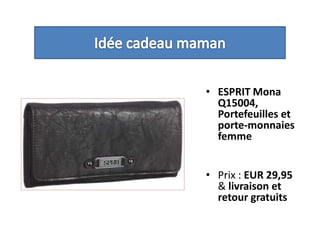Idée cadeau mamanESPRIT Mona Q15004, Portefeuilles et porte-monnaies femme Prix : EUR 29,95 & livraison et retour gratuits
