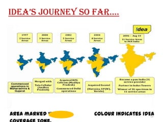 IDEA’s JournEy so FAr….

Area marked with

colour indicates IDEA
13

 
