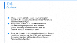 Idea Encryption Algorithm The International Data Encryption Algorithm (IDEA) | PPTX