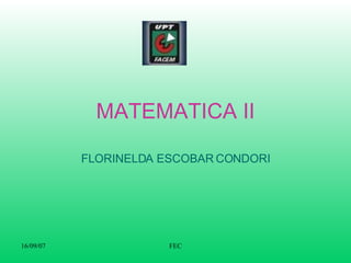 MATEMATICA II FLORINELDA ESCOBAR CONDORI 