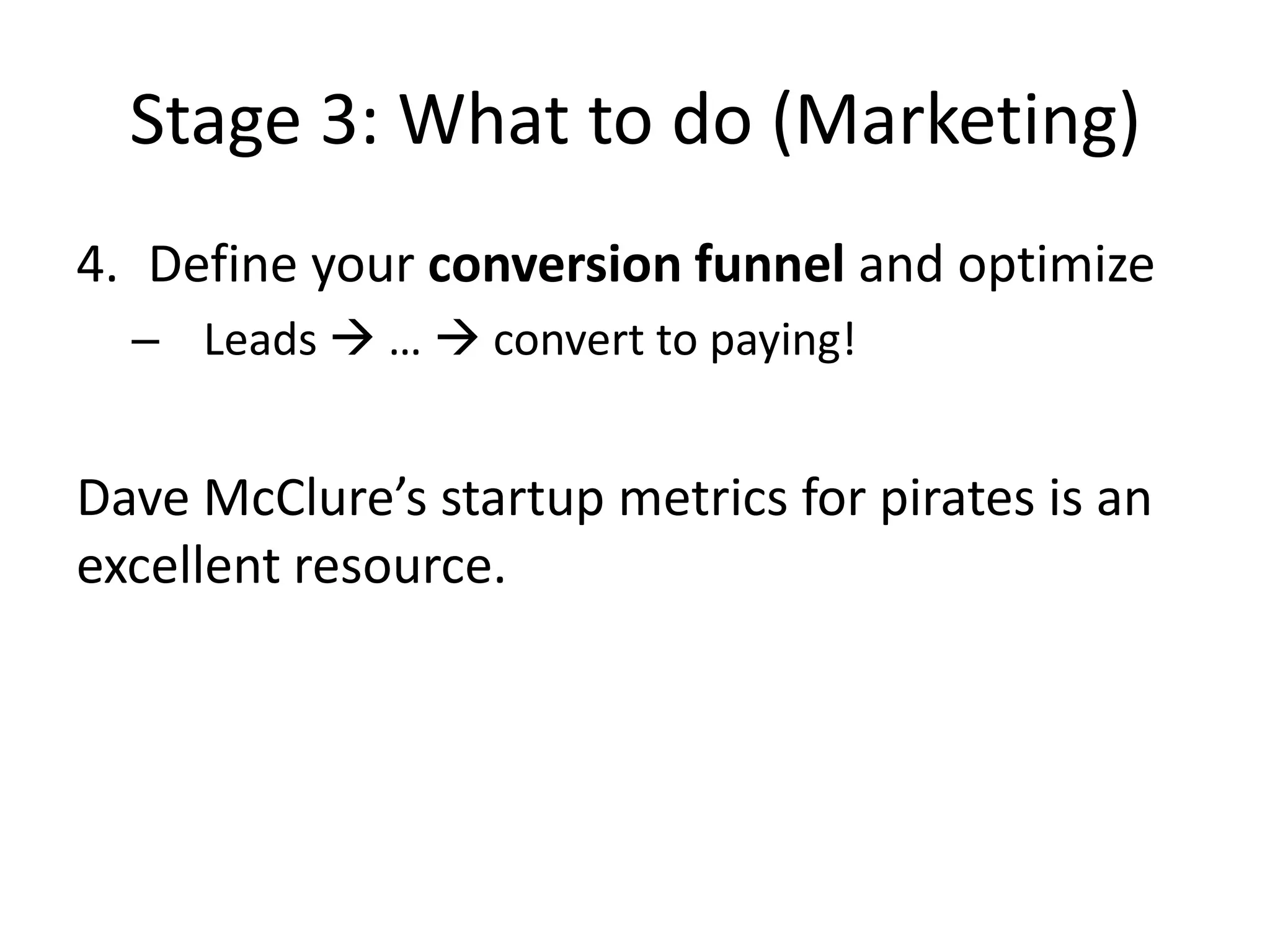 Stage 3Figure outmarketingRepeatableGrowthProductMarket Fit