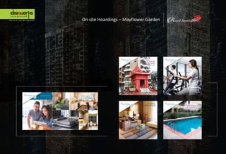 On site Hoardings – Mayflower Garden
 