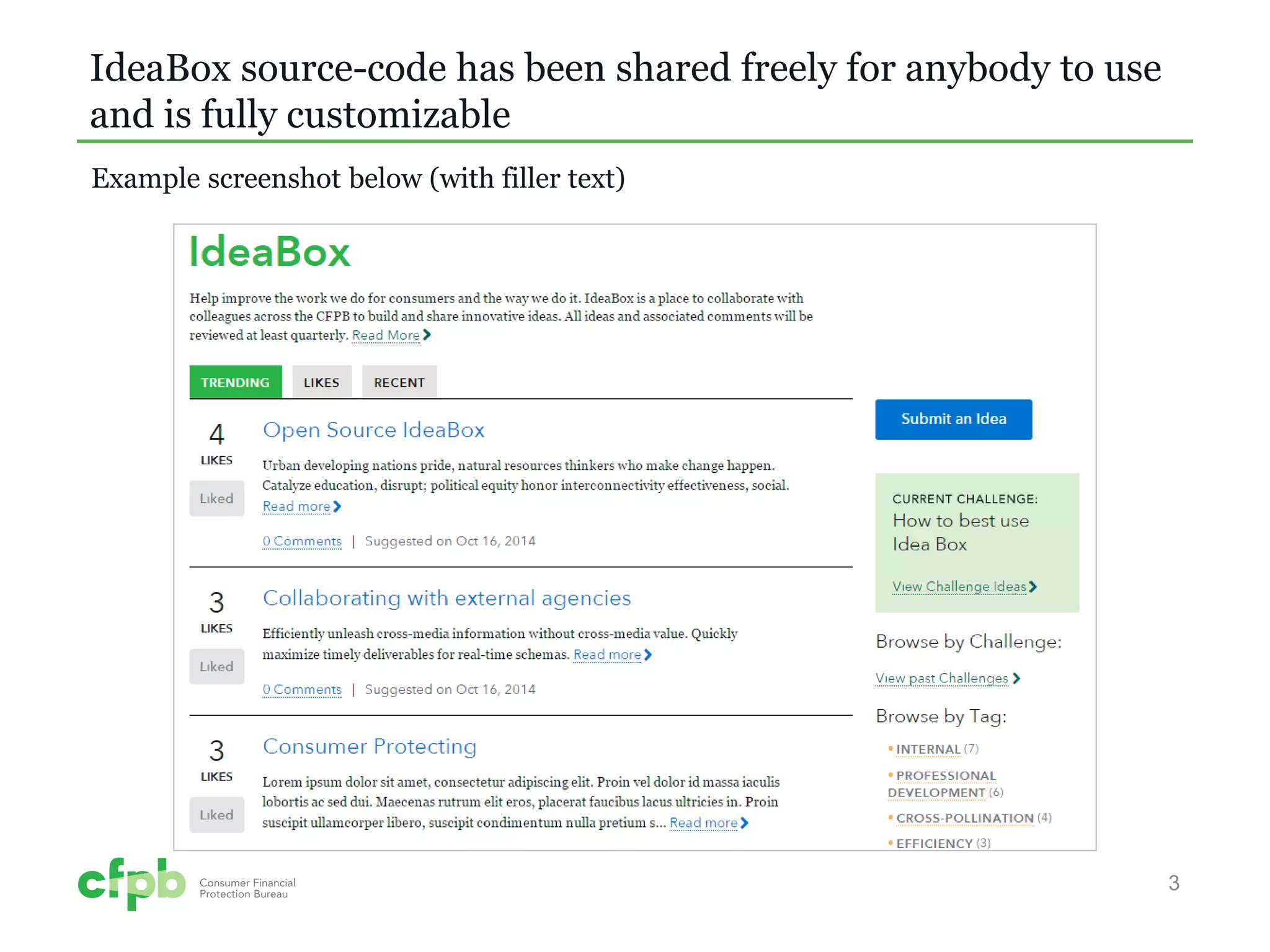 IdeaBox source-code has been shared freely for anybody to use and is fully customizable 
3 
Example screenshot below (with filler text)  