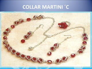 COLLAR MARTINI ´C 