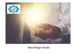 Idea Design Studio
 