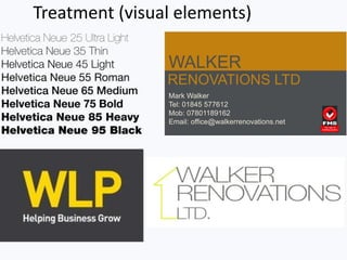 Treatment (visual elements)
 