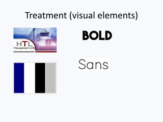 Treatment (visual elements)
 