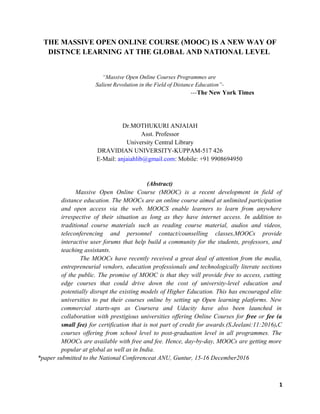 THE MASSIVE OPEN ONLINE COURSE (MOOC) IS A NEW WAY OF DISTNCE LEARNING ...