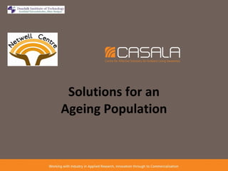 Solutions for an Ageing Population 