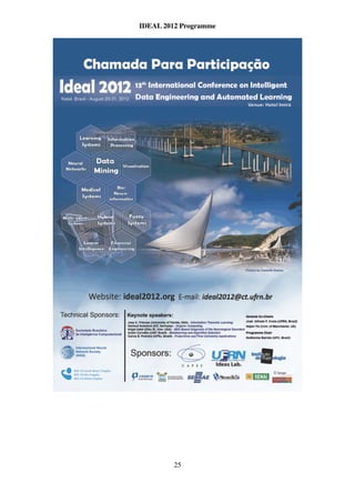 IDEAL 2012 Programme




         25
 