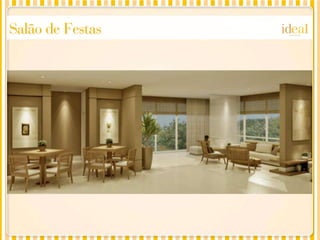 Salão de Festas
 