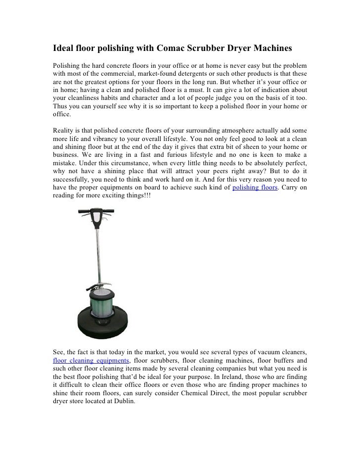 Ideal Floor Polishing With Comac Scrubber Dryer Machines