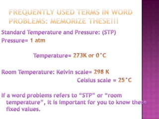 Ideal Gas Law Example 1: A sample of gas has a volume of 10 liters,a pressure of 1.5 atm, and a temperature of 25°C, how many moles of gas do I have?