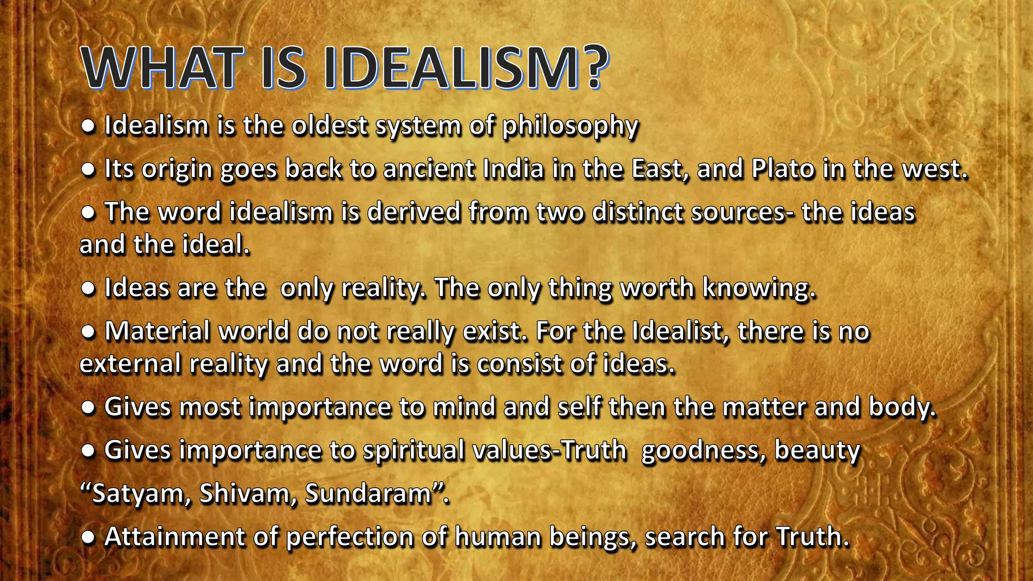 Ideality Definition IDEALISM.pptx