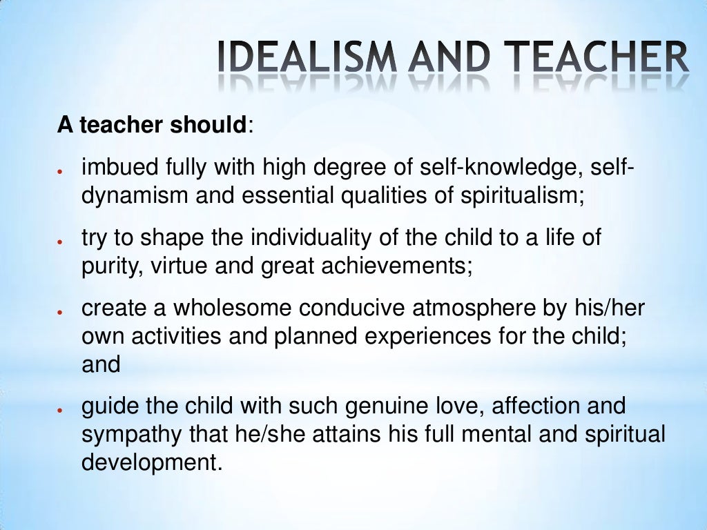 Idealism Idealism