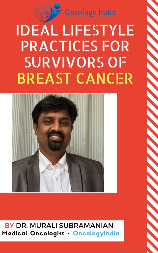 Ideal Lifestyle Practices For Survivors Of Breast Cancer  Best Breast