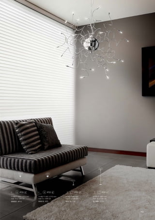 500 500 310 mm
max 10 x 10W G4
000022 AP10
ø 350 450 mm
max 9 x 10W G4
003719 TL9
ø 600 1850 mm
max 18 x 10W G4
011998 PT18
480 440 310 mm
max 5 x 10W G4
000015 AP5
187
 