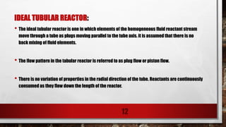 Ideal reactor | PPTX