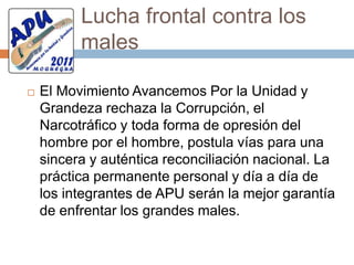 Respeto irrestricto de los derechos fundamentales de las personas Defender el respeto de los derechos personales y políticos universales como la libertad de expresión, de acción y movilización; derecho a la privacidad individual y familiar; derecho a ser diferente y respeto por el carácter multiétnico de la sociedad peruana; derecho a la particularidad religiosa, racial; derecho a la fiscalización de las acciones del Estado y sus instituciones, así como a las acciones del Gobierno Regional y Municipal.