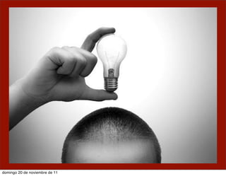 domingo 20 de noviembre de 11
 