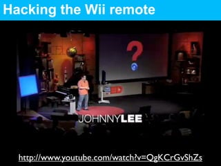 Hacking the Wii remote




  http://www.youtube.com/watch?v=QgKCrGvShZs
 