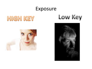 Exposure