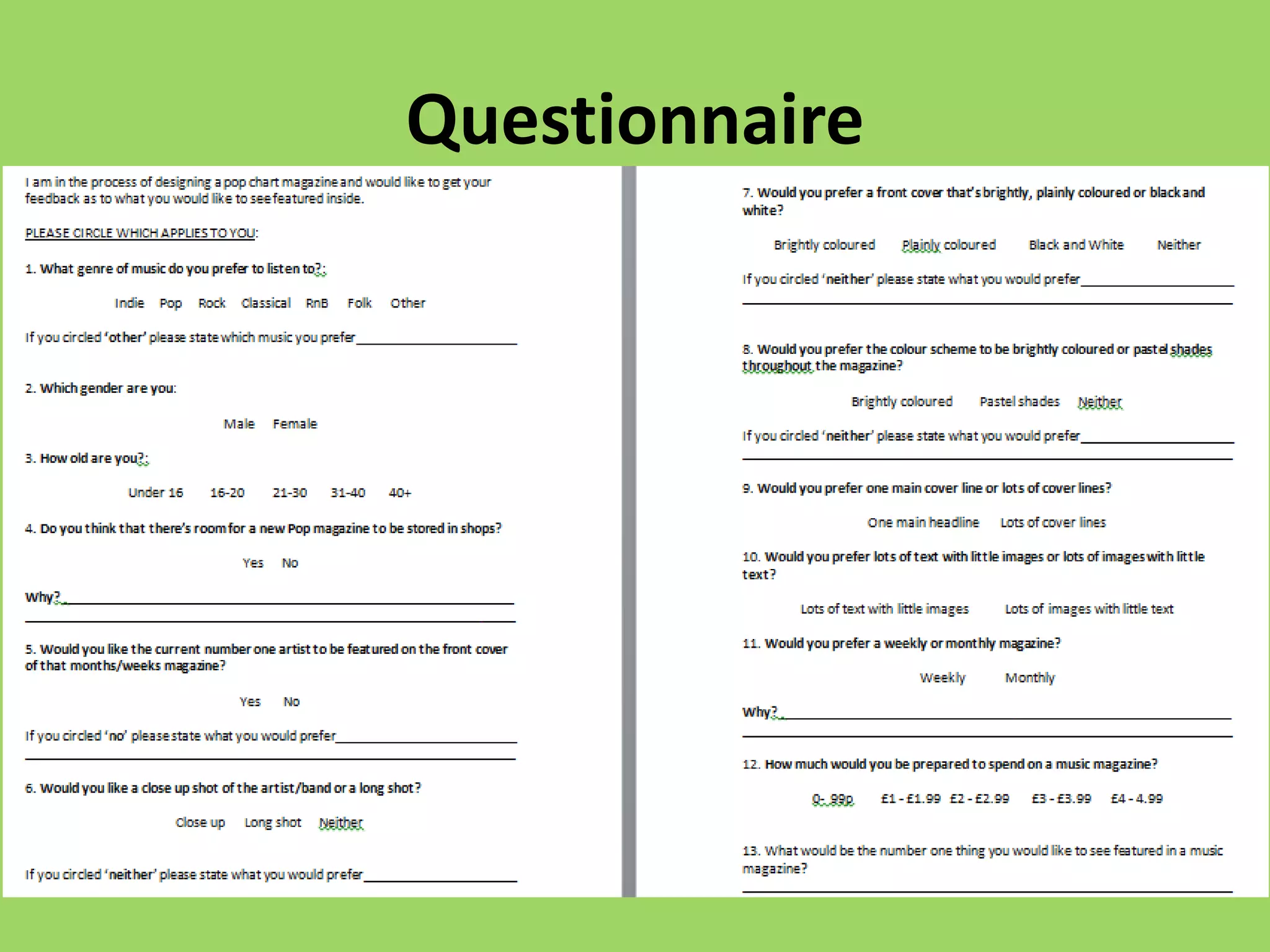 Questionnaire
 