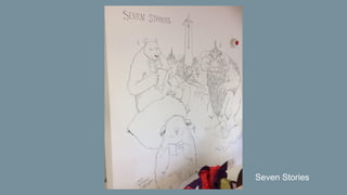 Seven Stories
 