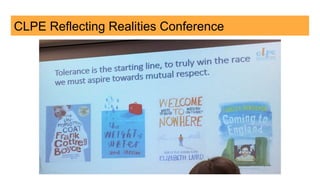 CLPE Reflecting Realities Conference
 