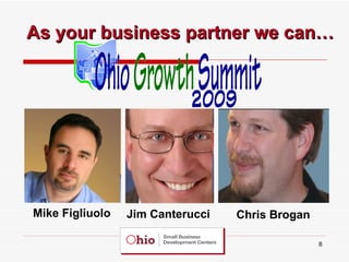 Chris Brogan Jim Canterucci Mike Figliuolo As your business partner we can… 