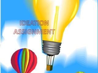 Ideation