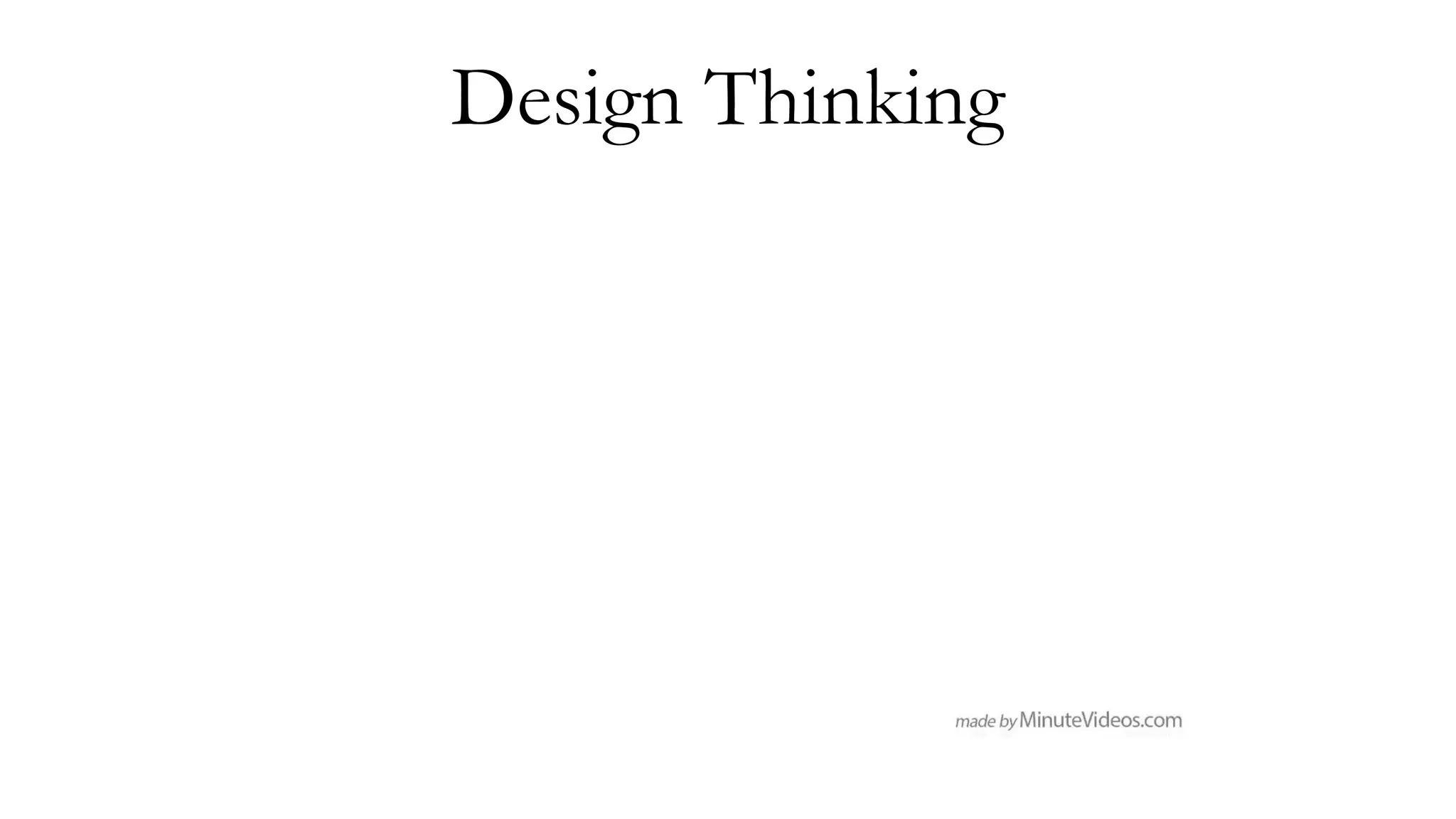 Design Thinking
 