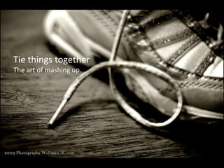 Tying things together
• Staple of hacking everywhere – mashups.
• There’s information at place A, there’s some
more information at place B, wouldn’t it be
super cool to have all that information in one
place? Combing social media streams into one
is a classic and illustrative example.
Tie things together
The art of mashing up.
 