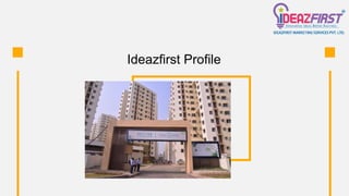 Ideazfirst Profile
 