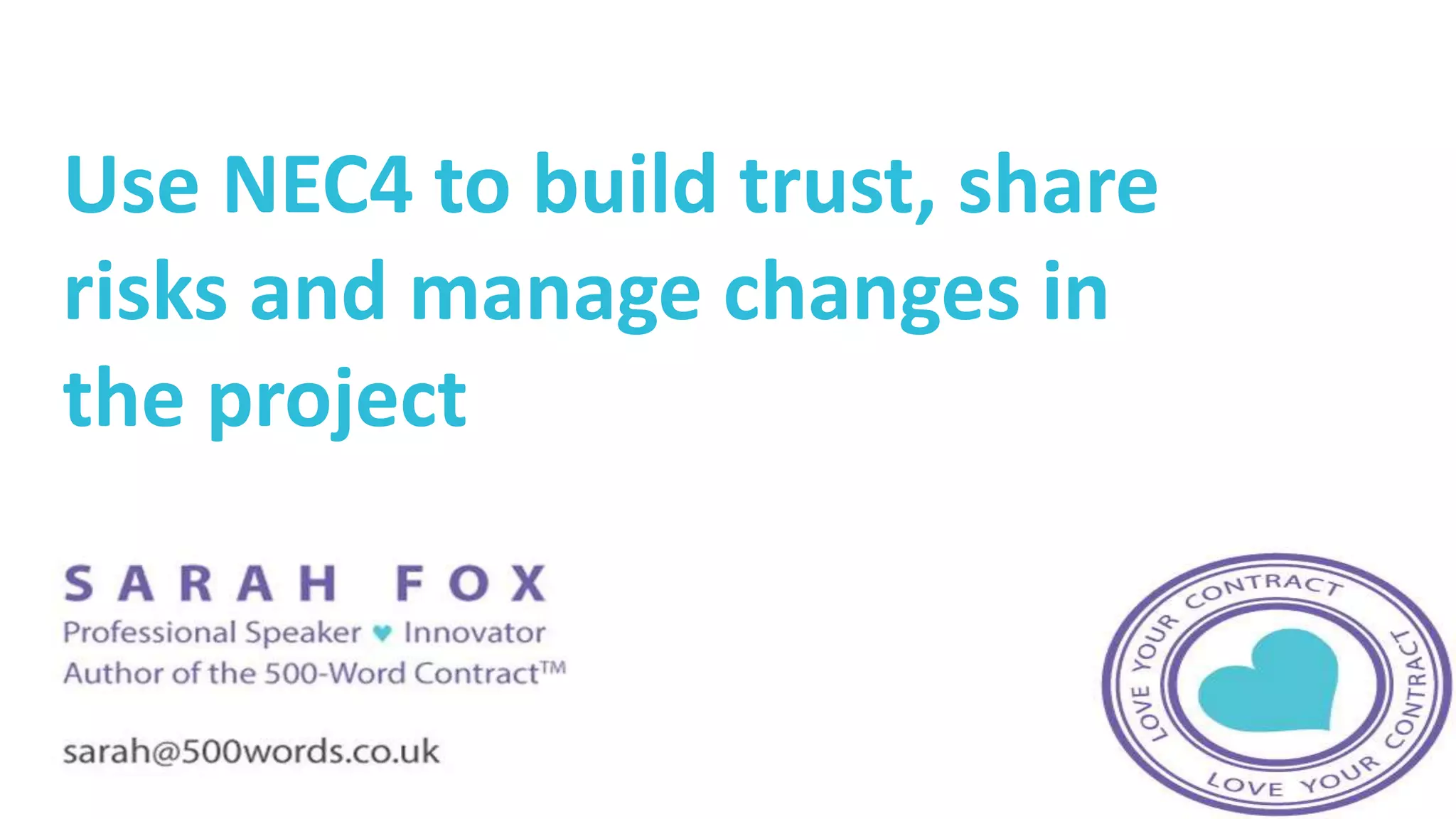 Managing Risks and Changes under NEC4 | PPTX